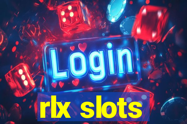 rlx slots